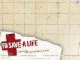 To Save a Life (2009)